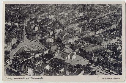 Danzig - Holzmarkt und Koblenmarkt